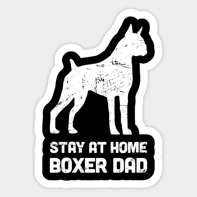 Boxer - Funny Stay At Home Dog Dad Sticker by MeatMan